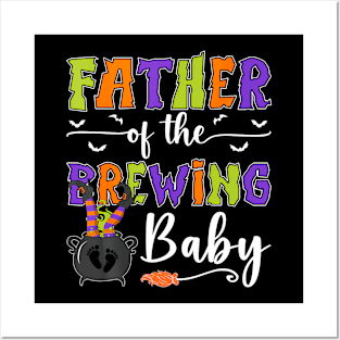 Father Of The Brewing Baby Halloween Witch Baby Shower Posters and Art